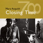 Mary Asquith-Closing Time